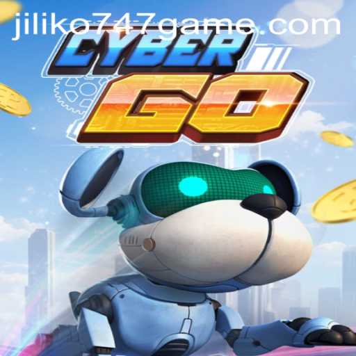 Exploring the Thrilling World of CyberGO and Jiliko747 Game