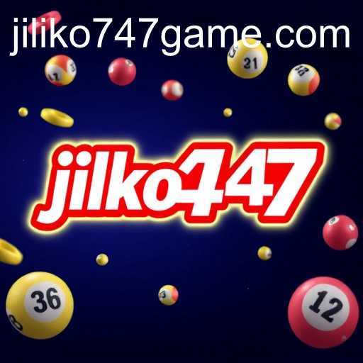 jiliko747 game