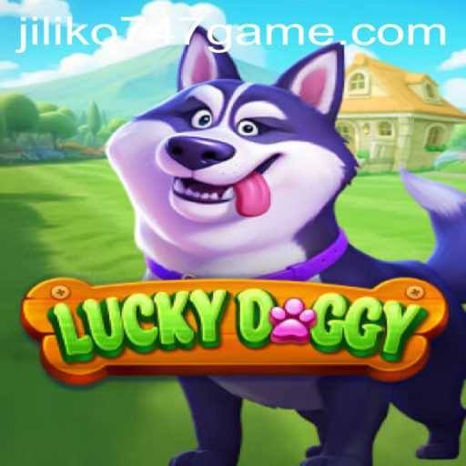 Exploring the Exciting World of LuckyDoggy and the Rise of Jiliko747 Game
