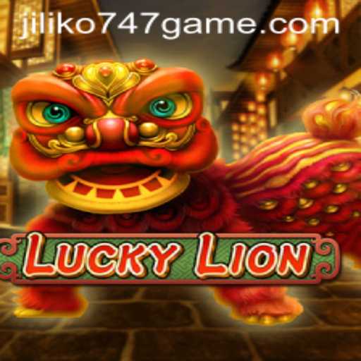 Discover the Exciting World of LuckyLion in the jiliko747 Game