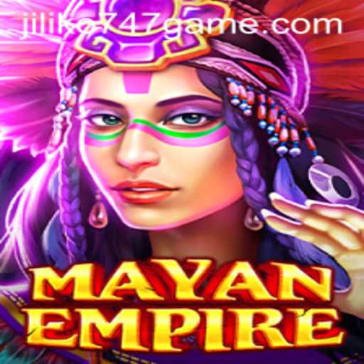 Exploring the Mysteries of MayanEmpire: Jiliko747 Game