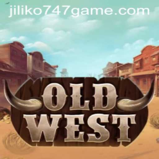 OldWest: A Dive into the Intriguing World of Jiliko747's Latest Game