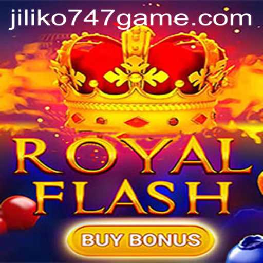 Exploring the Exciting World of RoyalFlashBuyBonus: A Deep Dive into jiliko747 Game