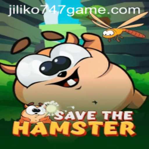 Exploring the Unique World of SavetheHamster: An In-depth Look at Jiliko747 Game