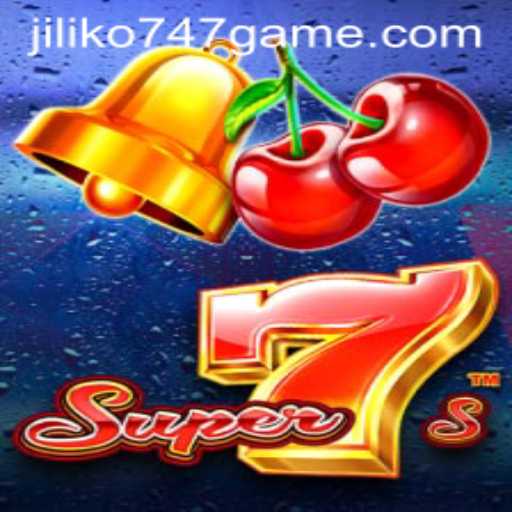 An In-Depth Exploration of Super7s and Jiliko747 Game