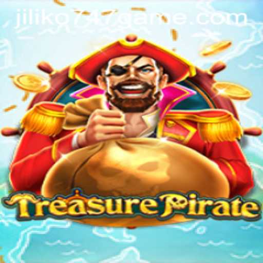 Exploring TreasurePirate: A Dynamic Adventure with Jiliko747 Game
