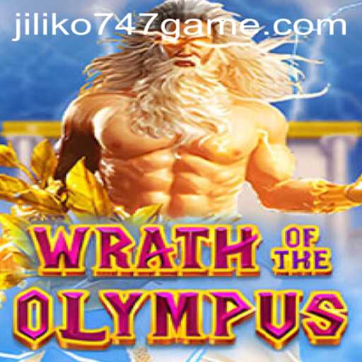 Wrath of Olympus: Unleashing Divine Fury in Jiliko747's Latest Game